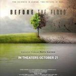 Before the Flood. Antes de que sea tarde.